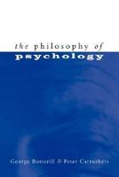 The Philosophy of Psychology 0521559154 Book Cover