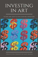 Investing in Art: 16 Do 1980734968 Book Cover