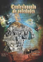 Confesionario de soledades (misterios literarios) 1798774712 Book Cover