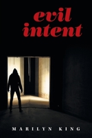 Evil Lntent 1796045675 Book Cover