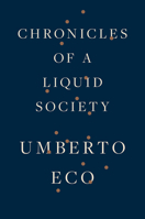 Chronicles of a Liquid Society 1328505855 Book Cover