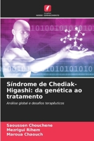 Síndrome de Chediak-Higashi: da genética ao tratamento (Portuguese Edition) 6208139945 Book Cover