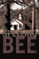 The Spelling Bee 1450297676 Book Cover