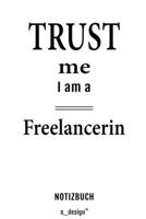 Notizbuch f�r Freelancer / Freelancerin: Originelle Geschenk-Idee [120 Seiten kariertes blanko Papier] 1695320700 Book Cover