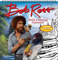 Bob Ross 2025 Coloring Wall Calendar 0789344726 Book Cover