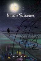 Intimate Nightmares 0692161430 Book Cover