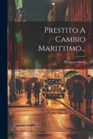Prestito A Cambio Marittimo... 127871636X Book Cover