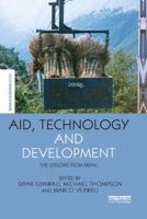 Aid, Technology and Development: The Lessons from Nepal 1138612561 Book Cover