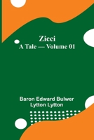 Zicci: A Tale - Volume 01 9364739256 Book Cover
