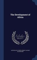 The Development of Africa 160206900X Book Cover