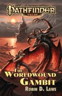 The Worldwound Gambit 1601253273 Book Cover