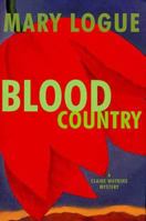Blood Country (Clare Watkins Mysteries) 0802733395 Book Cover