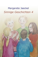Sinnige Geschichten 4: zu den Jahresfesten (German Edition) 3347027159 Book Cover