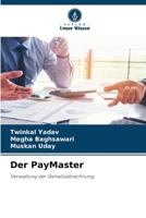 Der PayMaster (German Edition) 6209485952 Book Cover