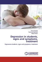 Depression in students, signs and symptoms, treatment 6200303428 Book Cover