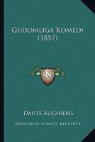 Gudomliga Komedi (1857) 1165347490 Book Cover