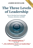 The Three Levels of Leadership 1852526815 Book Cover