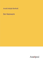 Der Heerwurm 3382035103 Book Cover