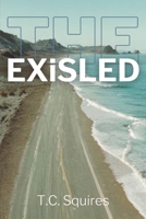 The EXiSLED: (The Struggle for Probana, Book 2) B0C9SP2Y7W Book Cover