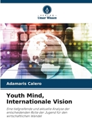 Youth Mind, Internationale Vision (German Edition) 6209410308 Book Cover