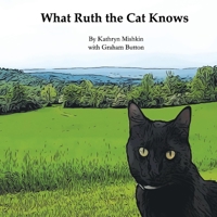 What Ruth the Cat Knows 1098338952 Book Cover