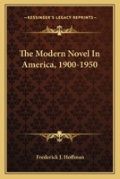 The Modern Novel In America, 1900-1950 0548386080 Book Cover