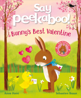 Say Peekaboo! Bunny's Best Valentine B0DW3QFQDM Book Cover