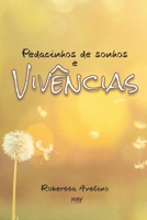 Pedacinhos de sonhos e vivências B0B35RZHTT Book Cover