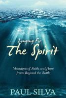 Longing For The Spirit 198836423X Book Cover