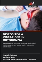 Dispositivi a Vibrazione in Ortodonzia (Italian Edition) 6206719812 Book Cover