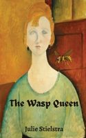 The Wasp Queen B0BSP22NR2 Book Cover