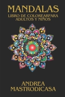 Mandalas (pintar) (Spanish Edition) B0DTG889SM Book Cover