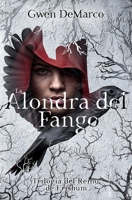 La Alondra del Fango (Trilgía del Reino de Erishum) (Spanish Edition) B0F7HVSD3V Book Cover