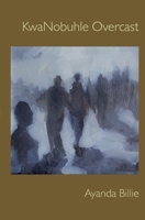 KwaNobuhle Overcast 0994710437 Book Cover