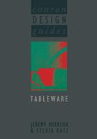 Conran Design Guides Tableware 1468466550 Book Cover