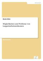 Moglichkeiten Und Probleme Von Langzeitarbeitszeitkonten 3838645014 Book Cover