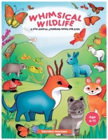 Whimsical Wildlife: A Fun Animal Coloring Book for Kids B0CS534CCW Book Cover
