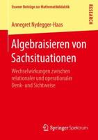 Algebraisieren Von Sachsituationen: Wechselwirkungen Zwischen Relationaler Und Operationaler Denk- Und Sichtweise 3658209100 Book Cover