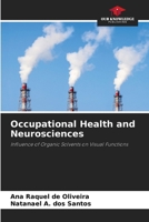 Occupational Health and Neurosciences 6208591813 Book Cover