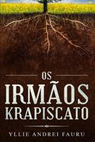 Os Irm�os Krapiscato 1719961093 Book Cover