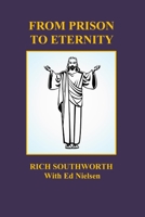 From Prison to Eternity B0BRC4KD8V Book Cover