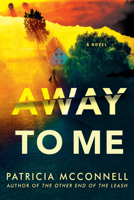 Away to Me 1496757114 Book Cover