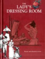 The Lady's Dressing Room 1898617325 Book Cover