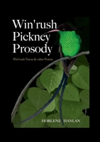 Win'rush Pickney Prosody: Win'rush Nurse & Other Poems 144767023X Book Cover
