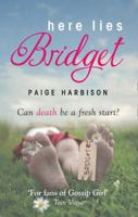 Here Lies Bridget 077830499X Book Cover