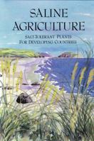 Saline Agriculture: Salt-Tolerant Plants for Developing Countries 0309041899 Book Cover