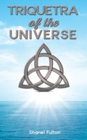 Triquetra of the Universe B0CPYLP4WM Book Cover