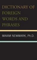 Dictionary of Foreign Words and Phrases 0880299711 Book Cover