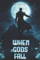 When Gods Fall (Whispers of Fate) B0FP2DVMGT Book Cover