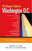 The Shopper's Guide to Washington, DC: Where to Find the Best of Everything (Hometown Guides) 1931868840 Book Cover
